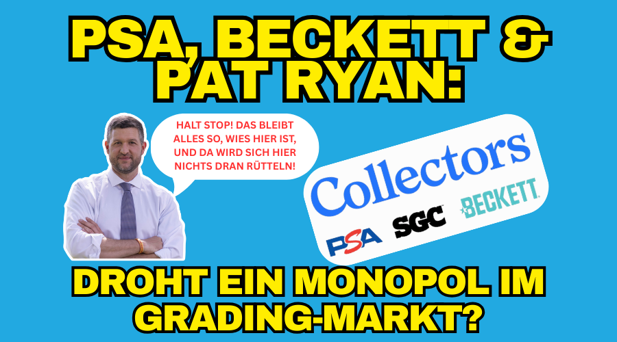 PSA, Beckett &amp; Pat Ryan: Droht ein Monopol im Grading-Markt?